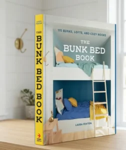 3D mockup of The Bunk Bed Book by Laura Fenton featuring 115 bunk bed solutions for small spaces.